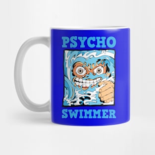 Psycho Swimmer Mug